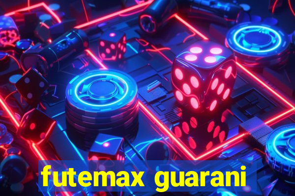 futemax guarani